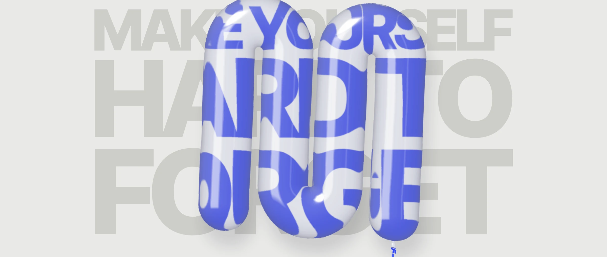 An inflated, see-through RM balloon floating over the words Make yourself hard to forget, with its string trailing off the page